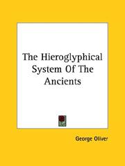 Cover of: The Hieroglyphical System of the Ancients