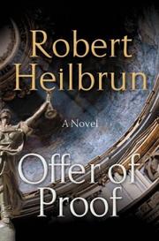 Cover of: Offer of proof by Robert Heilbrun