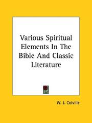 Cover of: Various Spiritual Elements in the Bible and Classic Literature