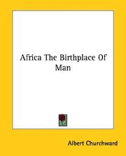 Cover of: Africa the Birthplace of Man