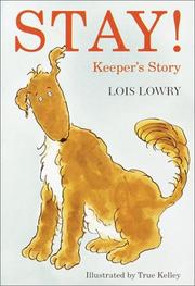 Cover of: Stay Keeper's Story by Lois Lowry