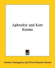 Cover of: Aphrodite and Kore Kosmu