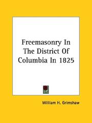 Cover of: Freemasonry in the District of Columbia in 1825