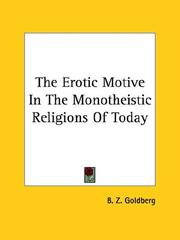 Cover of: The Erotic Motive in the Monotheistic Religions of Today