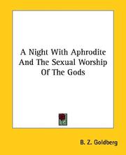 A Night With Aphrodite And The Sexual Worship Of The Gods By B. Z. (Ben ...