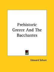 Cover of: Prehistoric Greece and the Bacchantes