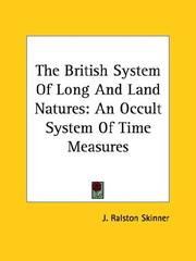 Cover of: The British System of Long and Land Natures | J. Ralston Skinner