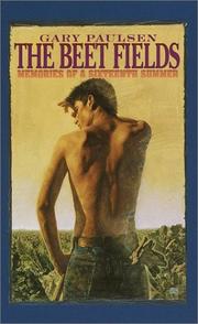 Cover of: The Beet Fields by Gary Paulsen