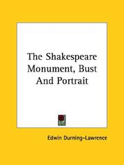 Cover of: The Shakespeare Monument, Bust and Portrait