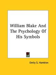 Cover of: William Blake and the Psychology of His Symbols | Emily S. Hamblen