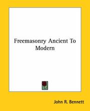 Cover of: Freemasonry Ancient To Modern