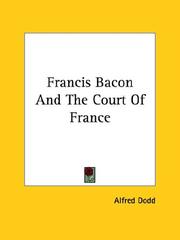Cover of: Francis Bacon and the Court of France