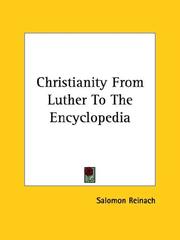 Cover of: Christianity From Luther To The Encyclopedia