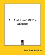 Cover of: Art and Ritual of the Ancients by Jane Ellen Harrison