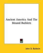 Cover of: Ancient America and the Mound Builders