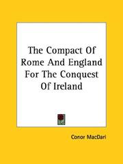 Cover of: The Compact of Rome and England for the Conquest of Ireland by Conor MacDari