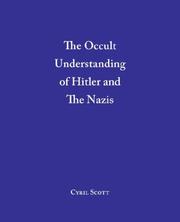 Cover of: The Occult Understanding of Hitler and the Nazis