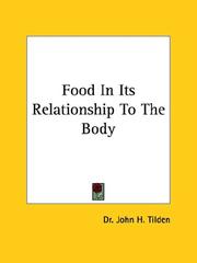 Cover of: Food in Its Relationship to the Body