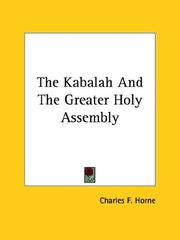 Cover of: The Kabalah And The Greater Holy Assembly