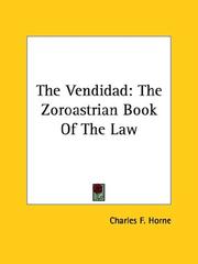 Cover of: The Vendidad: The Zoroastrian Book of the Law