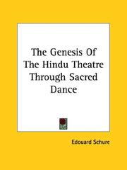Cover of: The Genesis of the Hindu Theatre Through Sacred Dance