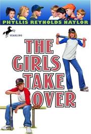 Cover of: The Girls Take Over (Boy/Girl Battle) | 