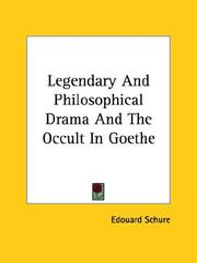 Cover of: Legendary and Philosophical Drama and the Occult in Goethe