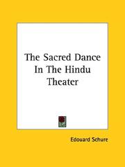Cover of: The Sacred Dance in the Hindu Theater