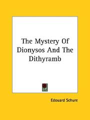 Cover of: The Mystery of Dionysos and the Dithyramb