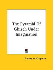 Cover of: The Pyramid of Ghizeh Under Imagination