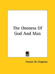 Cover of: The Oneness of God and Man