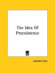 Cover of: The Idea of Preexistence by Lafcadio Hearn