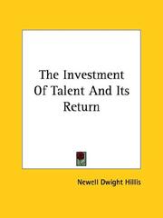 Cover of: The Investment of Talent and Its Return