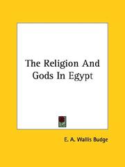 Cover of: The Religion And Gods In Egypt