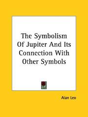Cover of: The Symbolism of Jupiter and Its Connection With Other Symbols