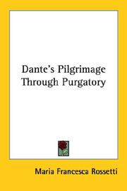Cover of: Dante's Pilgrimage Through Purgatory
