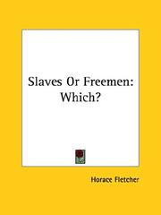 Cover of: Slaves or Freemen: Which?