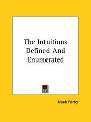 Cover of: The Intuitions Defined and Enumerated
