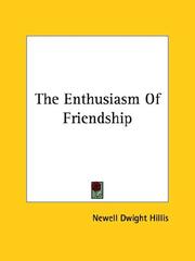 Cover of: The Enthusiasm of Friendship