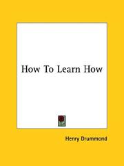 Cover of: How to Learn How by Henry Drummond