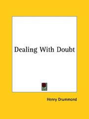 Cover of: Dealing With Doubt by Henry Drummond