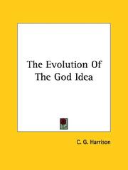 Cover of: The Evolution of the God Idea