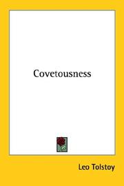Cover of: Covetousness | Tolstoy