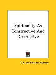 Cover of: Spirituality As Constructive and Destructive