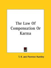 Cover of: The Law of Compensation or Karma | T. K.
