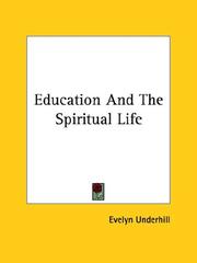 Cover of: Education and the Spiritual Life