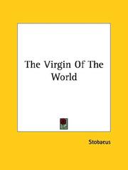 Cover of: The Virgin of the World by Stobaeus