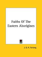 Cover of: Faiths of the Eastern Aborigines