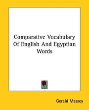 Cover of: Comparative Vocabulary of English and Egyptian Words | Gerald Massey