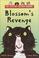 Cover of: Blossom's Revenge